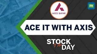 AXIS Bank | Valuation Discount To Other Private Peers To Narrow | Stock Of The Day