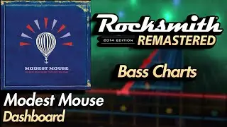 Modest Mouse - Dashboard | Rocksmith&reg; 2014 Edition | Bass Chart