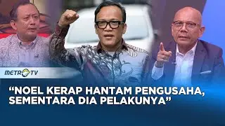 Presiden Siap Ganyang Koruptor, Kenapa Noel Masih Berani? #KONTROVERSI