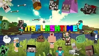Welcome To ItsFlashtime's Channel