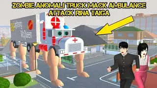 Zombie Anomali Truck Mack Ambulance Attack Rina Taiga in city 😱 Sakura School Simulator 