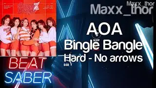 Beat Saber | AOA | Bingle Bangle | Hard | No Arrows | HP Reverb G2 | SteamVR