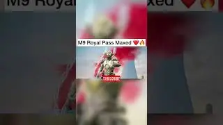 M9 Royal Pass Rewards | 1 To 50 RP Rewards | Maxed Out & Royal Pass Giveaway BGMI/PUBG Mobile 🤑🔥