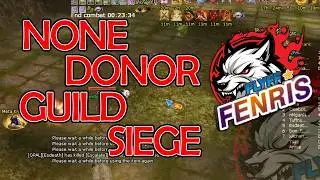 NO DONOR. NO EXCUSES. NDGS Siege is LIVE | Fenris FLYFF - Episode 5