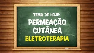 Descomplique Estética Retrô | Permeação Cutânea - Eletroterapia