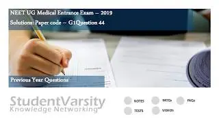 NEET 2019 Code G1 Q44