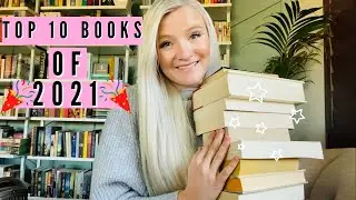 MY TOP 10 BOOKS OF 2021! | Historical Fiction, Classics, & Historical Romances