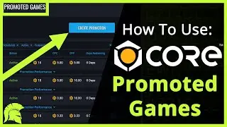 Promoted Games Tutorial - How To Get Players In Your Core Game