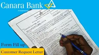 Canara Bank Customer Request Form Fillup | Canara Bank Customer Request Letter Form Kaise Bhare,S#18