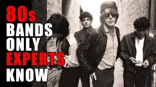 13 Forgotten Bands from the 1980s That You Should Know!