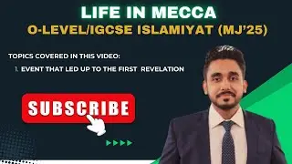 Life before first revelation | Life in Mecca | History & Imp of the Life of Holy Prophet | Paper 1