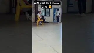 Medicine Ball Throw 2Kg 🙄💯✌🏻 #ytshorts #shorts #trending #viral #explore #exercise #motivation