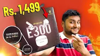 ₹1499 Budget la Airpods TWS  😳🔥 Snapods E300 Unboxing and First Impressions #budgetairpods