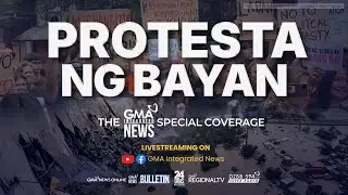 LIVE - Protesta ng Bayan &ndash; A GMA Integrated News Special Coverage on Flood Control Anomalies PART 2
