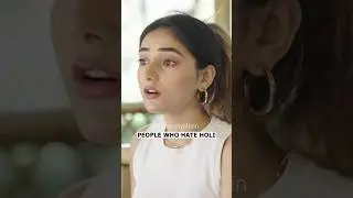 People who hate Holi | types of people on Holi | #shorts #holi #trending