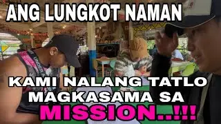 Kami nalang tatlo ang magkasama sa mission 🥺