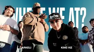 King Viz, Arkeli - WHERE WE AT? (Official Music Video)
