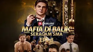 Mafia di Balik Seragam SMA [EP1-8]丨ReelShort