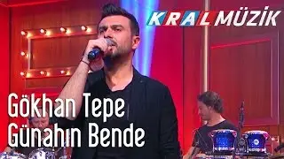 Gökhan Tepe - Günahın Bende (Kral Pop Akustik)