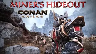 Conan Exiles - Miner's Hideout Base Showcase (No Mods)