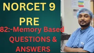NORCET 9 Pre 82 Memory Based Questions & Answers. Expected Cutoff ✌️Check Ans & Start Preparing Main