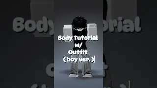 ROBLOX-Boy Body tutorial with outfit #robloxoutfits