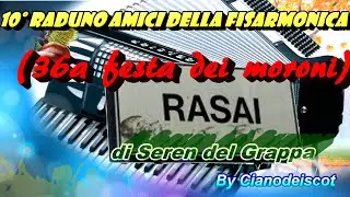 10° raduno amici fisarmonica Rasai 2021