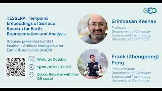 GEO AI4EO Webinar #2: TESSERA - Temporal Embedding of Surface Spectra for Earth Rep. and Analysis