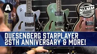 Duesenberg Limited Edition 25th Anniversary Models & Loads More! - NAMM 2020