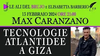 TECNOLOGIE ATLANTIDEE A GIZA. Con Max Caranzano e Elisabetta Barberio   @barberioelisabetta