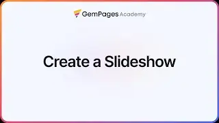 How to Create a Slideshow with Carousel & Hero Banner | v7 Editor | GemPages 101