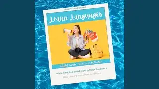 Learn Languages with Polyglot Methods: Speak from Day One