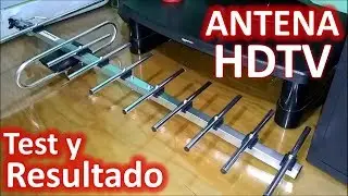 Antena HDTV de 10 elementos para TDT - Pruebas (Test) y Resultados