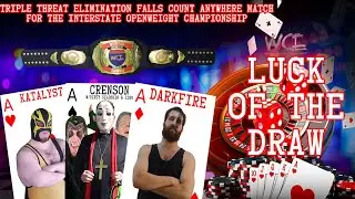 WCE LUCK OF THE DRAW: INTERSTATE OPENWEIGHT CHAMPIONSHIP ELIMINATION MATCH (04/14/2023)