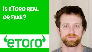 Is eToro real or fake