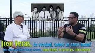Jose Veras parte 2 como se desintegro  coco band cuanto le debe pochy aporte al merengue #merengue