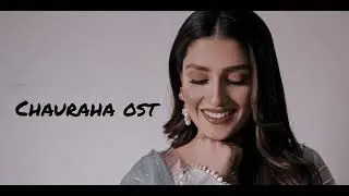 chauraha ost ( slow and reverd ) || Pakistani song