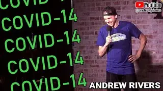 The Covid 14 - Andrew Rivers | Stand Up Comedy (14 minutes of COVID jokes)