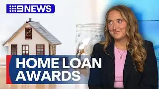 The best home-loans for Aussies | 9 News Australia
