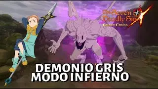 Como pasarse el demonio gris modo infierno - Hell Mode - The Seven Deadly Sins Grand Cross