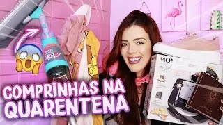 COMPRINHAS NA QUARENTENA | ITENS PRA CASA, MAKE, ROUPAS
