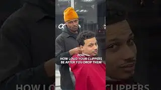 POV💈: How loud your clippers be after you drop them 😭