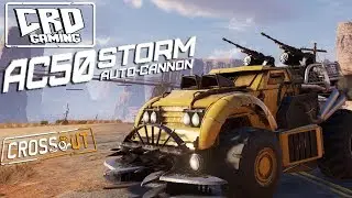 Crossout: A50 Storm auto-cannon [ver. 0.11.5]