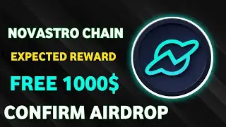Novastro Chain Confirmed Testnet Airdrop || Guide Step By Step || Zero Investment
