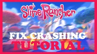 Slime Rancher 2 – How to Fix Crashing, Lagging, Freezing – Complete Tutorial 2022