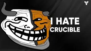 I HATE CRUCIBLE | DESTINY 2