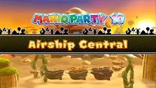 Mario Party 10 - Airship Central Gameplay [ HD ]