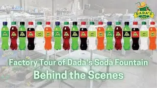 🏭 Factory Tour of Dada's Soda Fountain | Behind the Scenes! 🥤✨