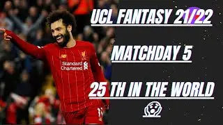 UCL FANTASY MATCHDAY 5 TEAM SELECTION - 25TH IN THE WORLD😮😮 | UCL fantasy tips  2021/2022 |