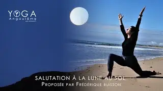 Salutation à la lune au sol.